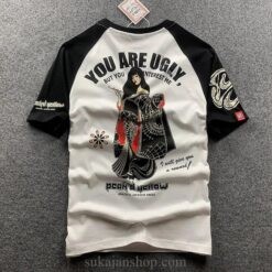 H35dffd6b6aee4e198fc7f4f1a5308d4bw You are Ugly Japanese Geisha Sukajan T-shirt